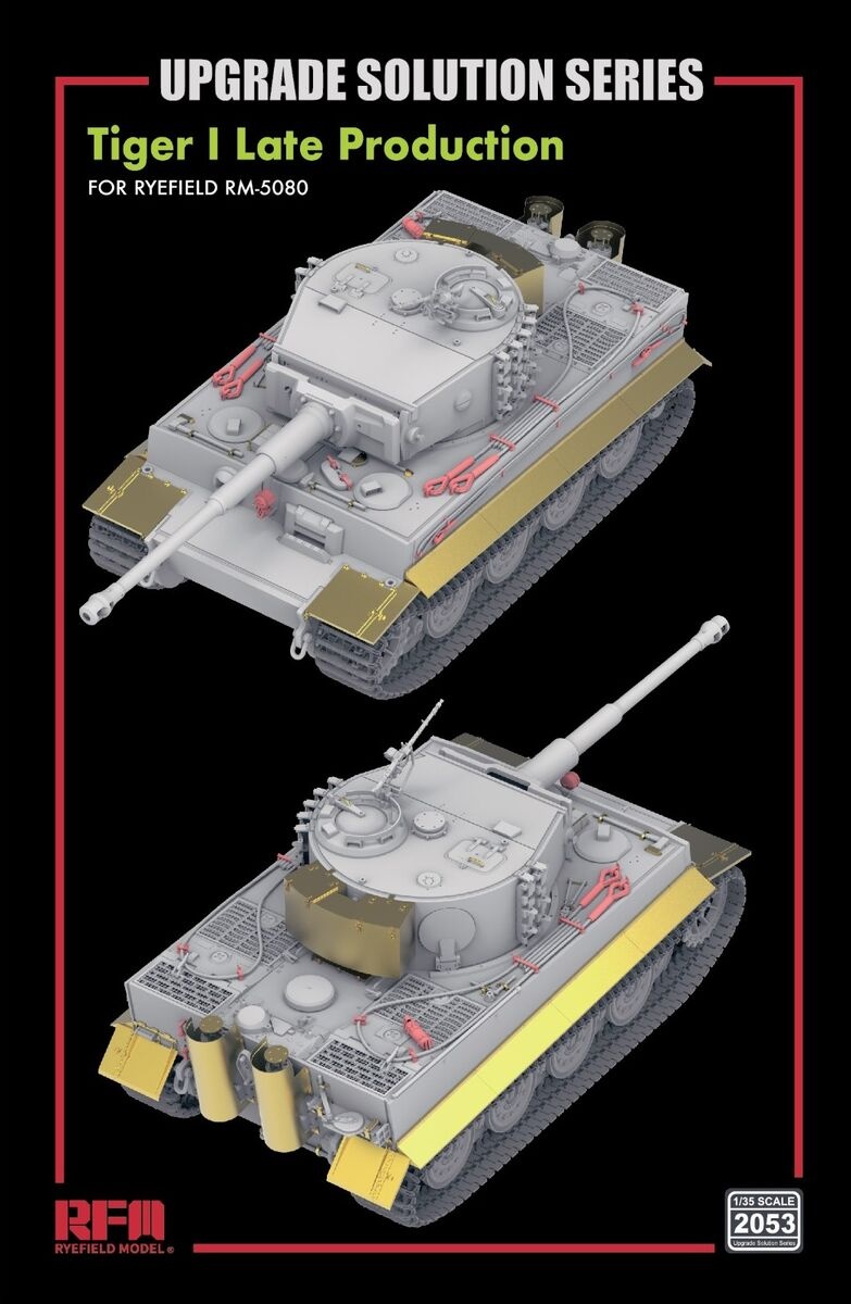 Zdjęcie główne produktu Upgrade Solution Series for RM-5080 Tiger I Late Production 1:35 Rye Field Model 2053