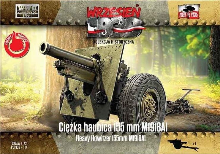 Zdjęcie dodatkowe produktu Ciężka Haubica 155mm M1918A1 1:72 First To Fight PL114