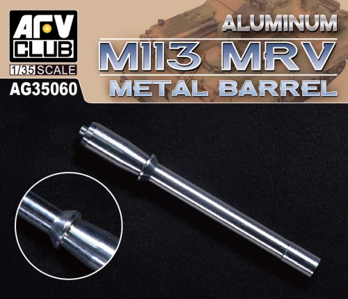 Metalowa lufa do M113 MRV 1:35 AFV Club AG35060